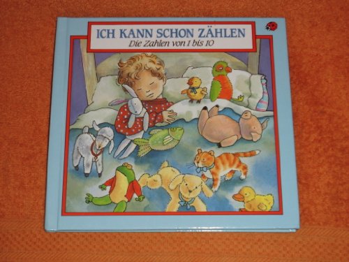 Ich kann schon zählen. (Zahlen von 1 bis 10)