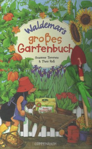 Waldemar's grosses Gartenbuch