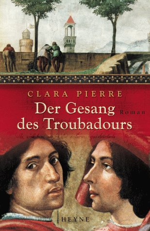 Der Gesang des Troubadours