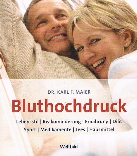 Bluthochdruck: Lebensstil, Risikominderung, Ernährung, Diät, Sport, Medikamente, Tees, Hausmittel