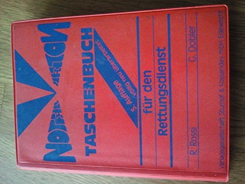 Notfall- Taschenbuch für den Rettungsdienst