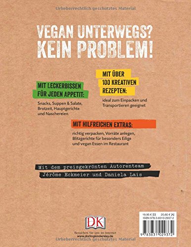 Vegane Lunchbox: Einfach, schnell, vegan - immer und überall