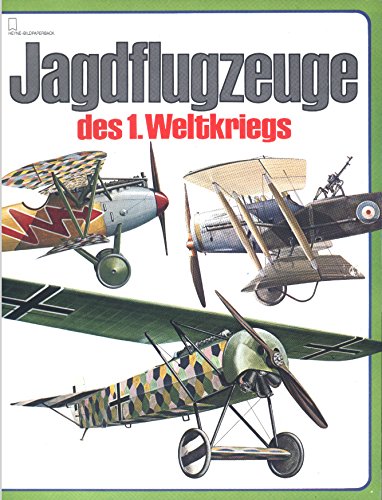 Jagdflugzeuge des 1. Weltkriegs