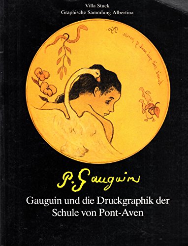 Gauguin und die Druckgraphik der Schule von Pont-Aven