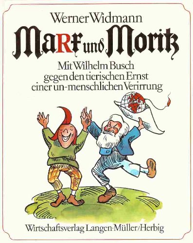 Marx und Moritz