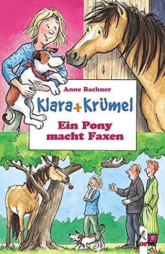 Ein Pony macht Faxen (Band 1)