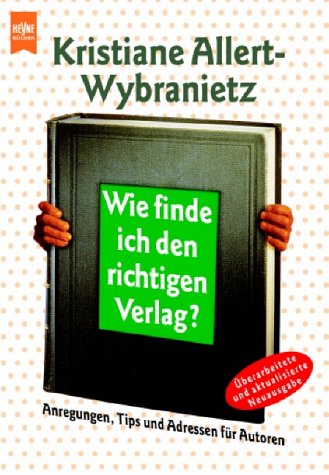 Wie finde ich den richtigen Verlag?