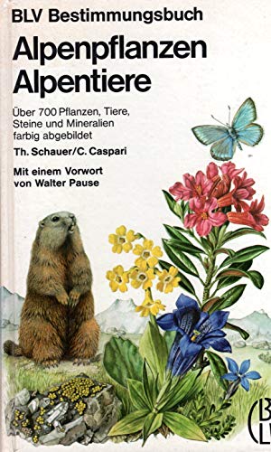 BLV Bestimmungsbuch Alpenpflanzen Alpentiere