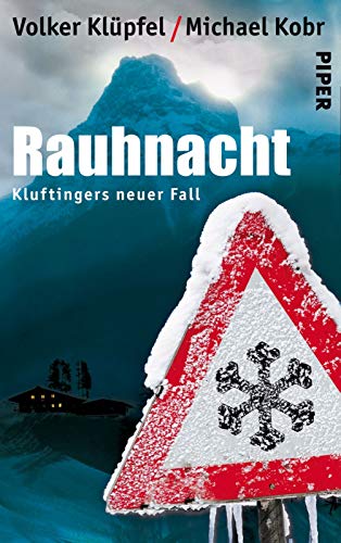 Rauhnacht (Kluftinger 5): Kluftingers neuer Fall