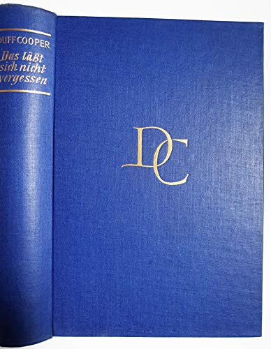 Das lässt sich nicht vergessen. Autobiographie