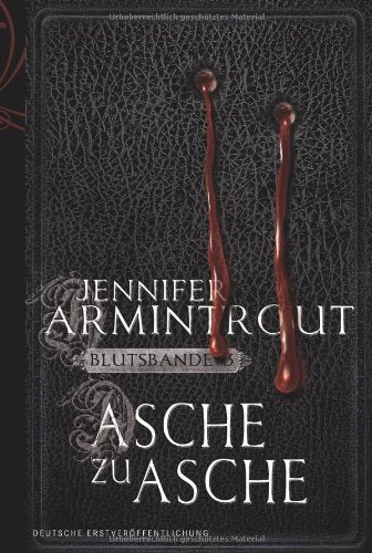 Blutsbande 3: Asche zu Asche
