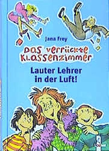 Lauter Lehrer in der Luft!