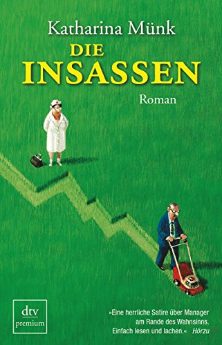 Die Insassen: Roman