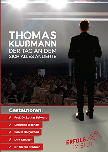 Der Tag an dem sich alles änderte - Erfolg im Blut