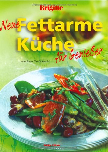 Neue fettarme Küche für Geniesser