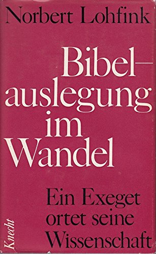 Bibelauslegung im Wandel