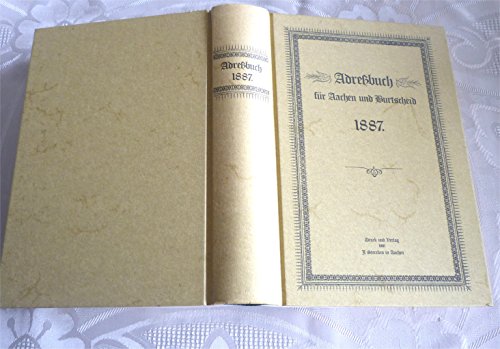 Adreßbuch für Aachen und Burtscheid 1887.