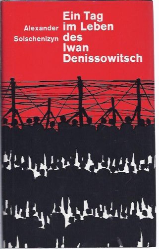 Ein Tag im Leben des Iwan Denissowitsch