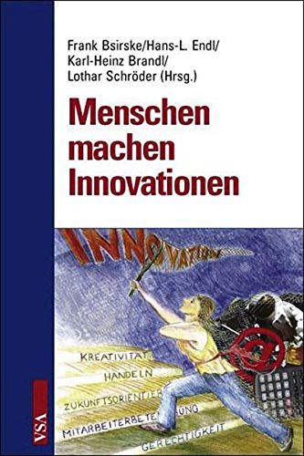 Menschen machen Innovationen