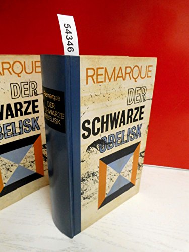 Der schwarze Obelisk . (Lizenzausgabe mit Genehmigung der Originalverlages - Kein Erscheinungsjahr angegeben )