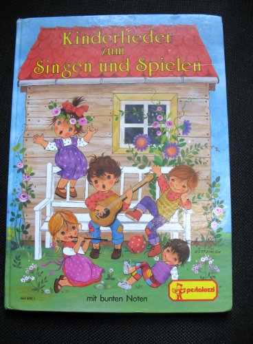 Kinderlieder zum Singen und Spielen