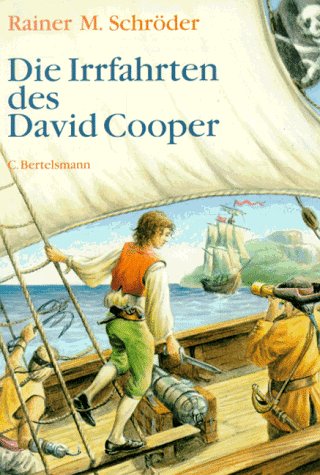 Die Irrfahrten des David Cooper: Eine abenteuerliche Schatzsuche