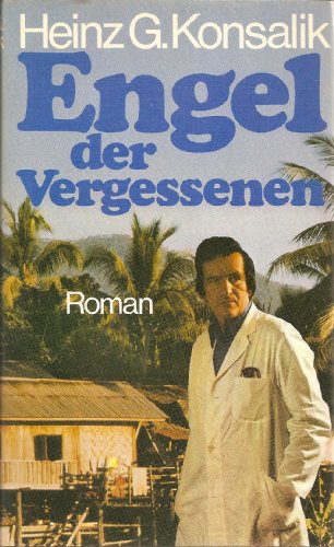 Engel der Vergessenen. Roman