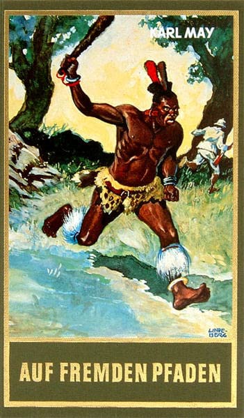 Auf fremden Pfaden, Band 23 der Gesammelten Werke