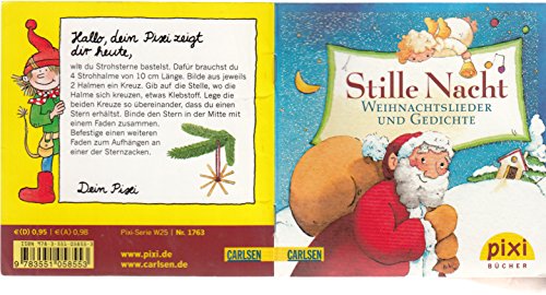 Stille Nacht : Weihnachtslieder und Gedichte - Ein Pixi-Buch 1763 (mit Glimmer) - Einzeltitel aus Pixi-Serie W25