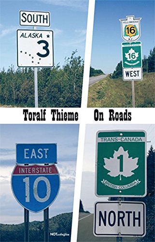 On roads: Auf nordamerikanischen Straßen