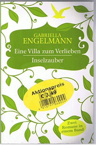 Eine Villa Zum Verlieben / Inselzauber (2 Romane in einem Band)