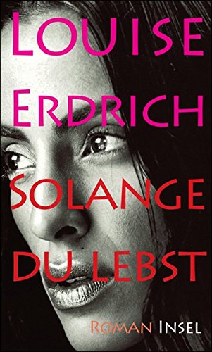 Solange du lebst: Roman