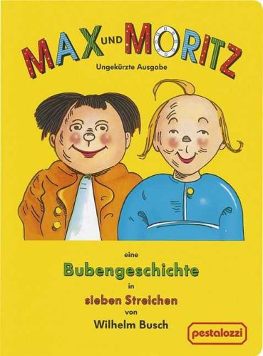 Max und Moritz.
