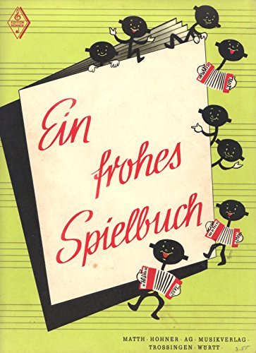 Ein Frohes Spielbuch für Anfänger für chromatisches Akkordeon
