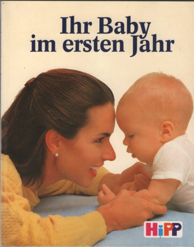 Ihr Baby im ersten Jahr.