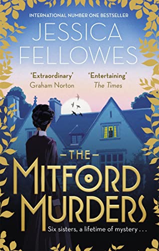 The Mitford Murders: Nancy Mitford and the murder of Florence Nightgale Shore: Nancy Mitford and the murder of Florence Nightingale Shore