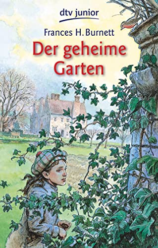 Der geheime Garten: Gekürzte Ausgabe