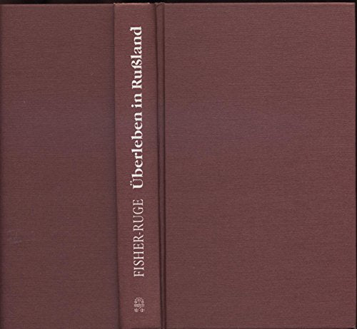 Überleben in Rußland