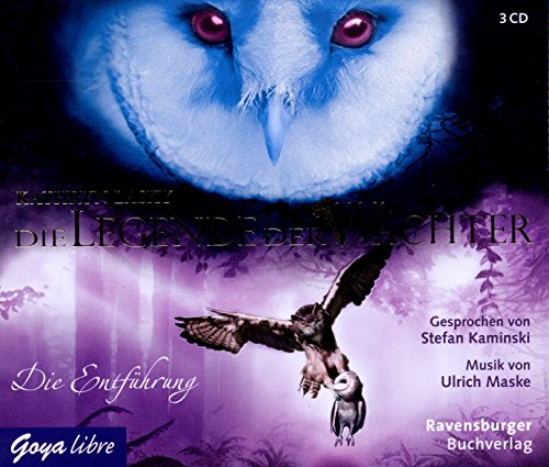 Die Legende der Wächter 1.die Entführung