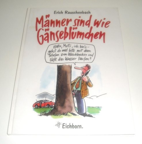 Männer sind wie Gänseblümchen