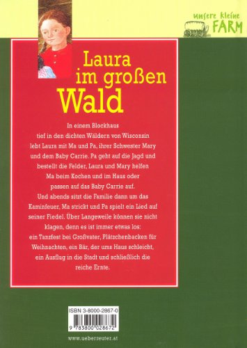 Unsere kleine Farm / Laura im grossen Wald