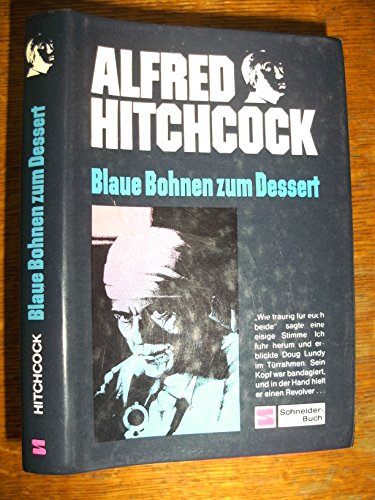 Krimi-Knüller / Blaue Bohnen zum Dessert