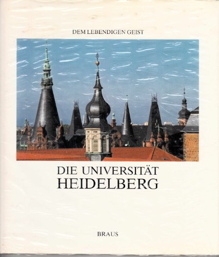 Die Universität Heidelberg, Dem lebendigen Geist