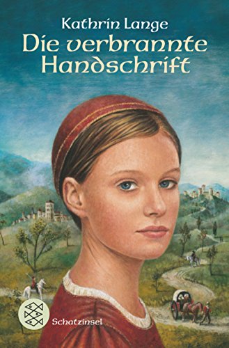 Die verbrannte Handschrift: Historischer Roman (Schatzinsel TB)