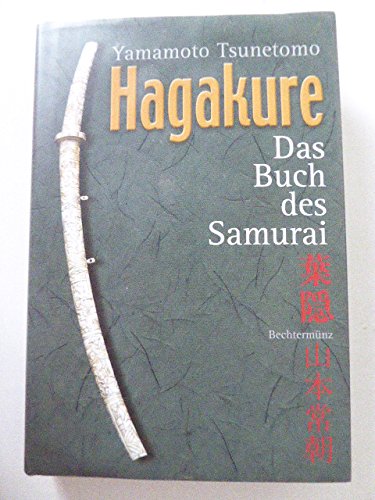 Hagakure - Das Buch des Samurai