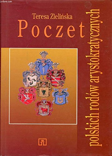 POCZET, POLSKICH RODOW ARYSTOKRATYCZNYCH