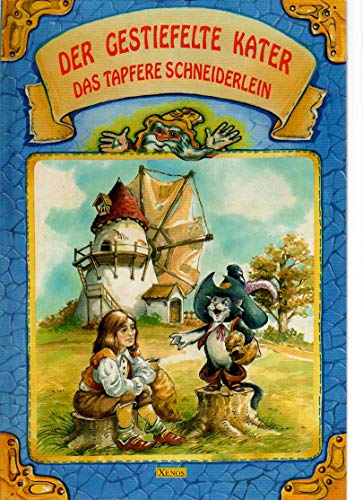 Der gestiefelte Kater /Das tapfere Schneiderlein