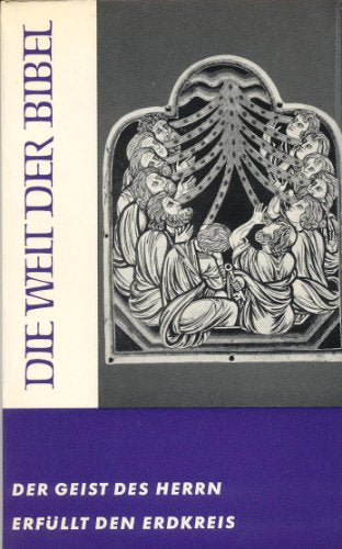 Der Geist des Herrn erfüllt den Erdkreis