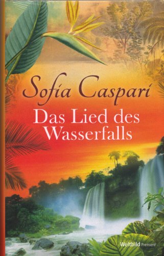 Das Lied des Wasserfalls