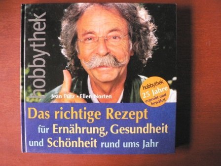 Das richtige Rezept für Ernährung, Gesundheit und Schönheit rund ums Jahr. Hoppythek 25 Jahre erprobt und bewährt.